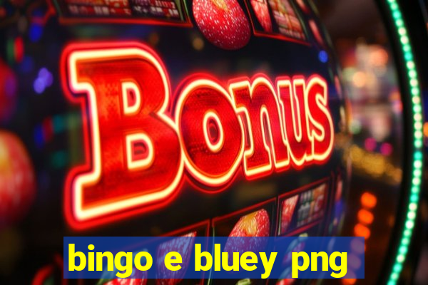 bingo e bluey png